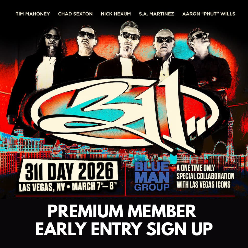 Sign Up for Early Entry to 311 Day!