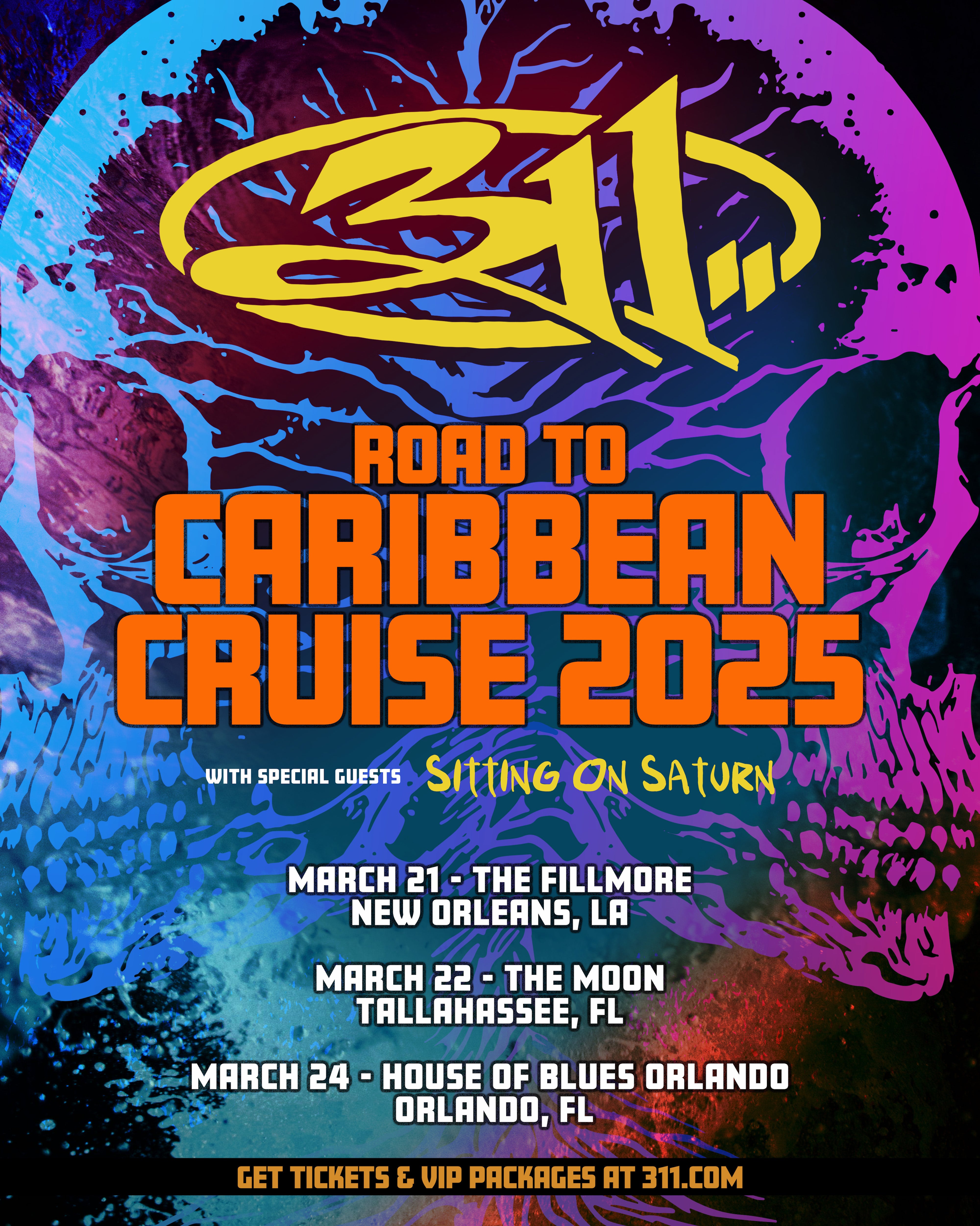 Excited to announce our Road To Caribbean Cruise 2025 Tour! 🌊 311