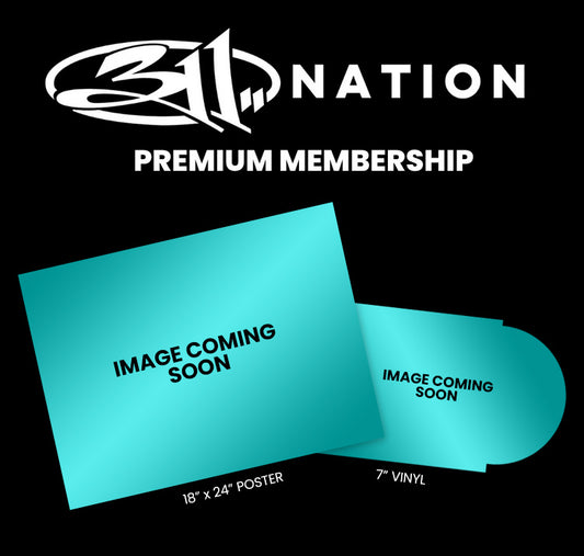 311 NATION: PREMIUM MEMBERSHIP 2026