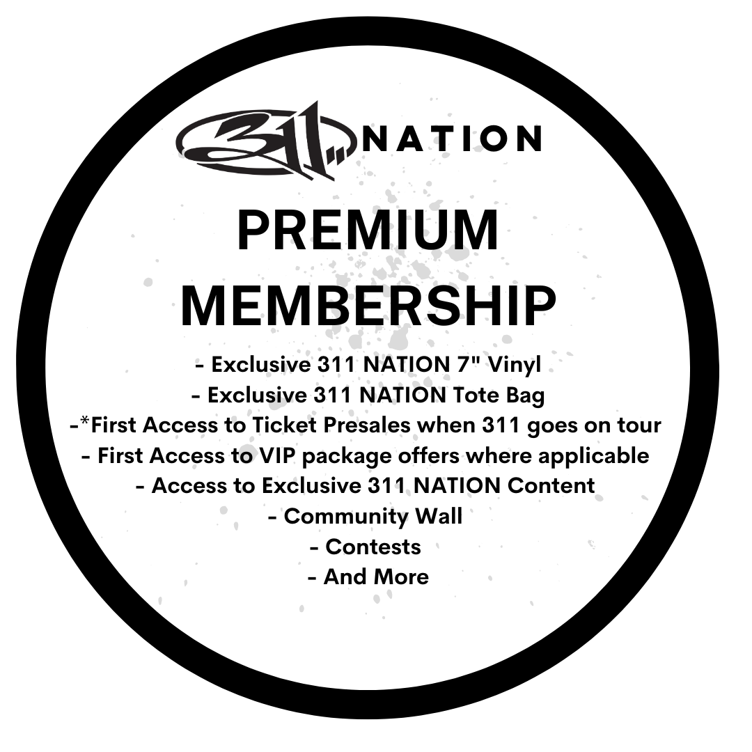 311 NATION: PREMIUM MEMBERSHIP